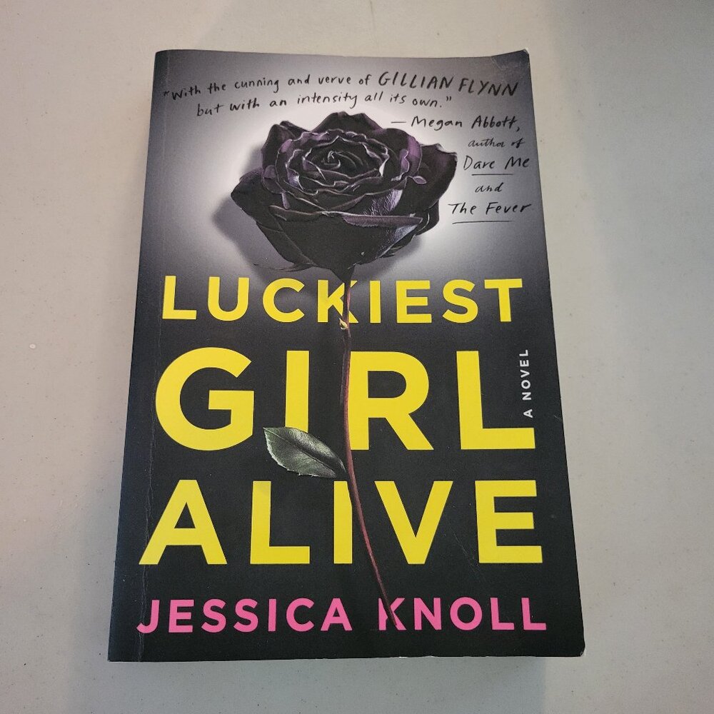 THE LUCKIEST GIRL ALIVE PAPERBACK THRILLER NOVEL BY AUTHOR JESSICA KNOLL - GUC